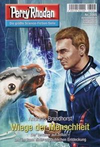 «Perry Rhodan, #3005: Wiege der Menschheit»