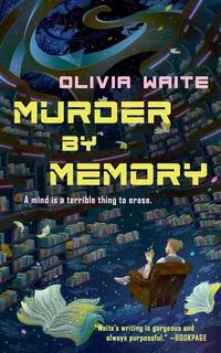 «Murder by Memory»