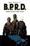 B.P.R.D. Vol. 1: Hollow Earth & Other Stories