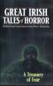Great Irish Tales of Horror: A Treasury of Fear