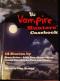 The Vampire Hunters' Casebook