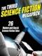 The Third Science Fiction Megapack: 26 Modern and Classic Science Fiction Tales