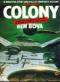 Colony