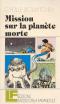 Mission sur la planète morte