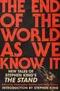 The End of the World As We Know It: New Tales of Stephen King's The Stand