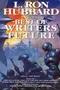 L. Ron Hubbard Presents the Best of Writers of the Future